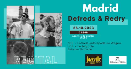 Gira Defreds & Redry Jazzville Madrid