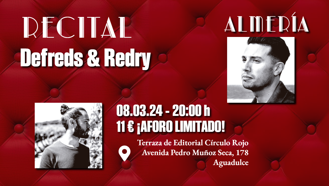Recital Defreds y Redry en Almería